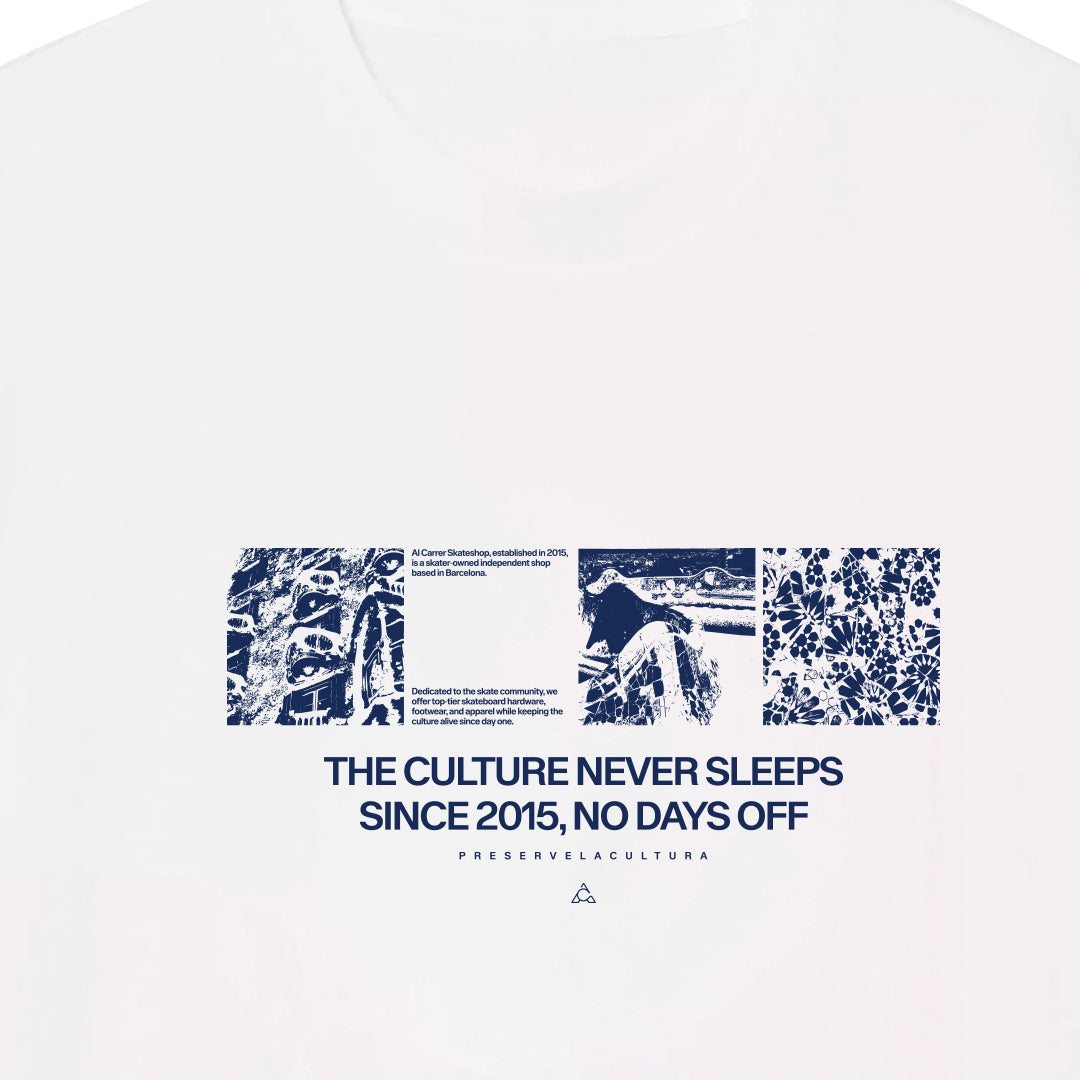 Al Carrer -The Culture Never Sleeps - White
